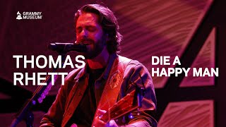 Thomas Rhett - Die A Happy Man