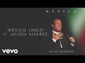 Julio Iglesias - México Lindo (Cover Audio)