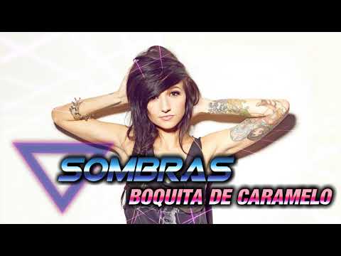 SOMBRAS - BOQUITA DE CARAMELO