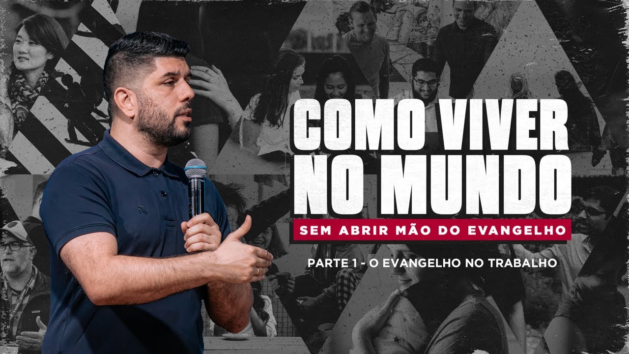 O Evangelho no Trabalho - Diego Bitencourt