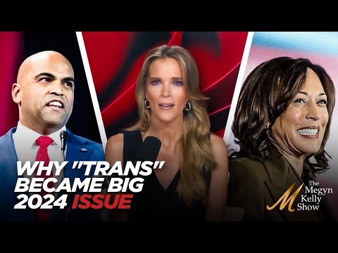 Megyn Kelly over radicale transideologie in de verkiezingen van 2024