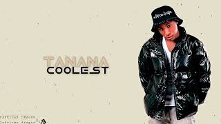 Coolest_-TANANA_[Official Lyrics Video]