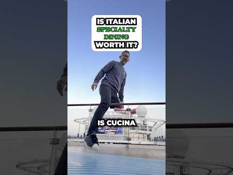 Thumbnail for Is Italian Specialty Dining Worth It on Carnival Panorama? #fallintoshorts
