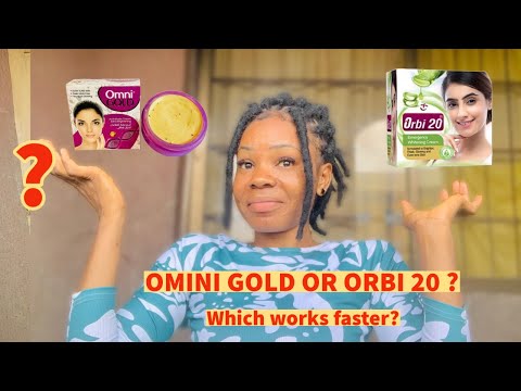 My Experience With ORBI 20 face cream and OMINI GOLD face cream |