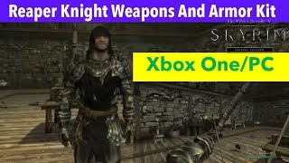 Skyrim SE Xbox One/PC Mods|Reaper Knight Weapons And Armor Kit