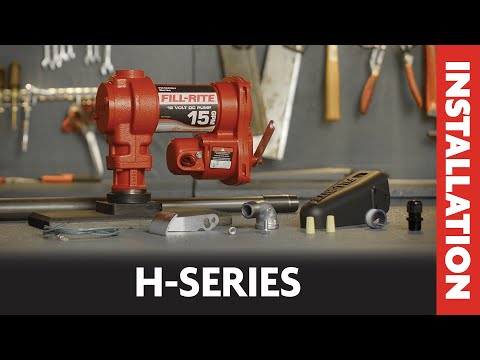 Fill-Rite H-Series - Fuel Transfer Pump Installation