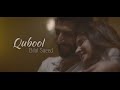 Qubool Lyrics Bilal Saeed Ft Saba Qamar Punjabi Song Lyrical Box