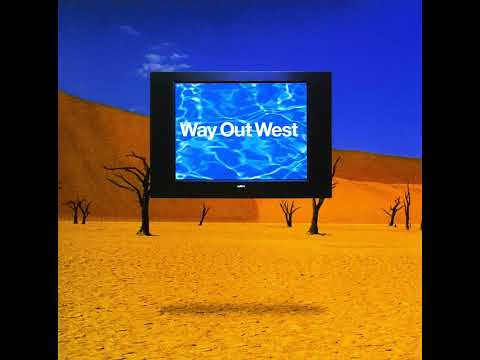Way Out West -Way Out West- 02 The Gift
