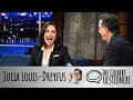 Julia Louis Dreyfus Takes The Colbert Questionert