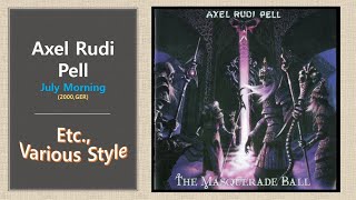 [Etc.] Axel Rudi Pell - July Morning