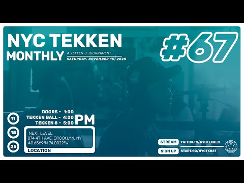 NYC Tekken Monthly #67