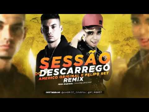 Americo Original Feat. Felipe Ret - SESSÃO DO DESCARREGO ( Prod. Chavoso Original )