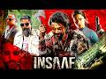 INSAAF ऐसी जुर्म की कहानी जहाँ वफादारियाँ 