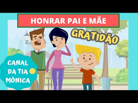 Honrar pai e mãe - Evangelização infantil