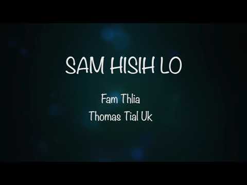 Sam Hrisih Lo − [Fam Thlia]