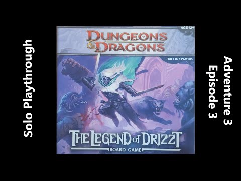 The Legend of Drizzt Board Game - Adventure 3 Playthrough - Episode 3