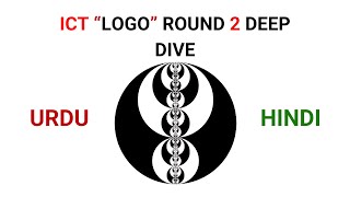 ICT Logo Round 2 Deep Dive - Hindi/Urdu