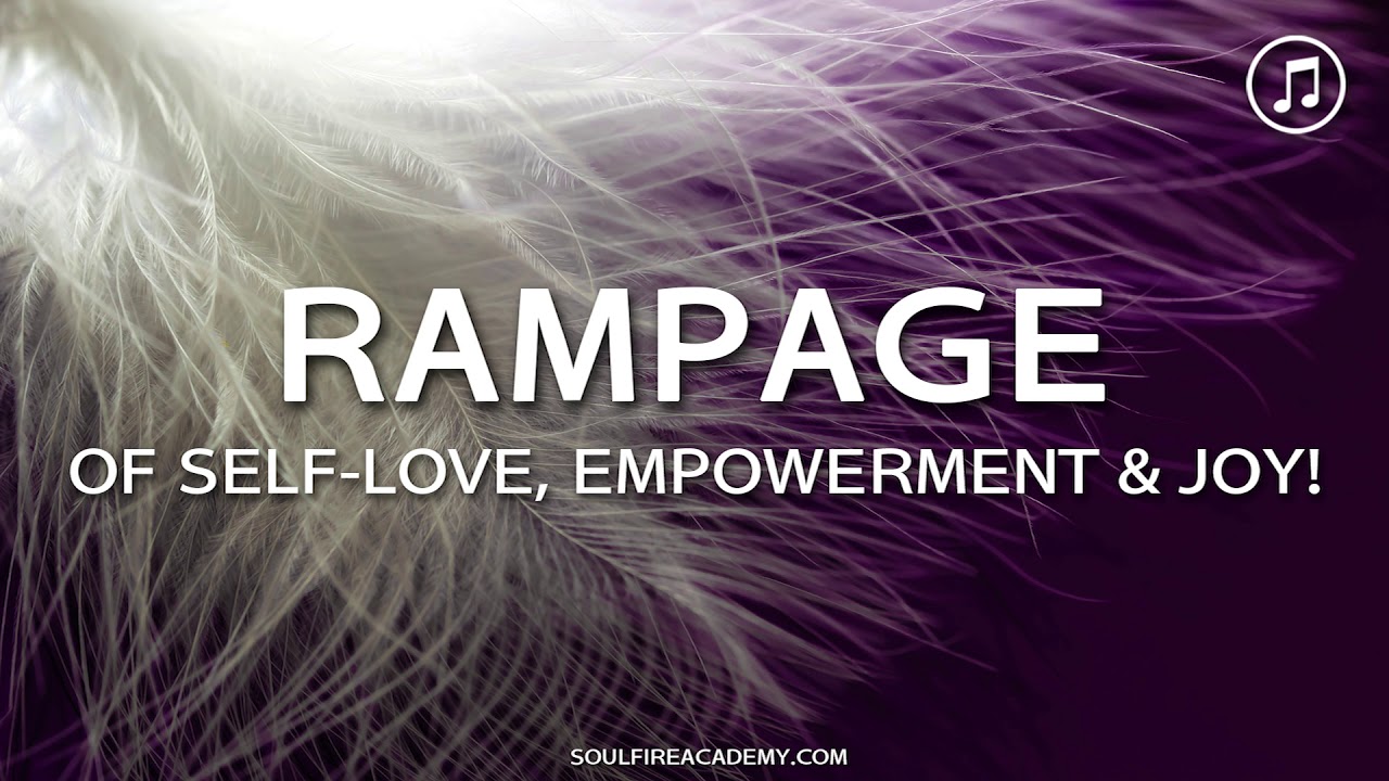 Abraham Hicks - RAMPAGE of Self-Love, Empowerment & Joy (Music + Binaural Beats)
