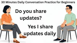 Learn English Fast | 30 Minutes Daily Conversation Practice for Beginners