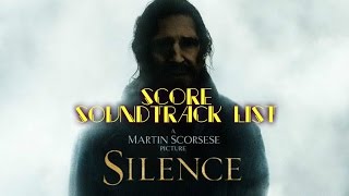 Silence score Soundtrack list