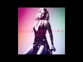Ellie Goulding Burn Audio