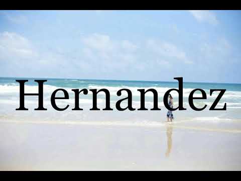 How To Pronounce Hernandez🌈🌈🌈🌈🌈🌈Pronunciation Of Hernandez