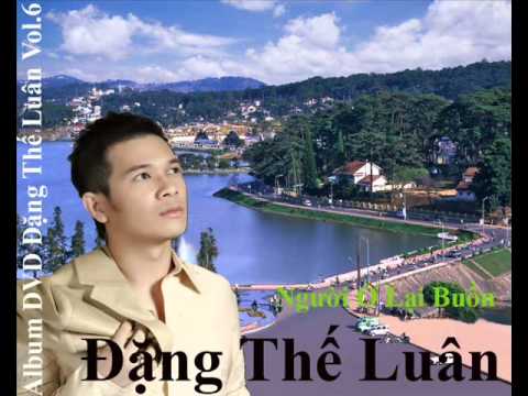 Người ở lại buồn - Đặng Thế Luân
