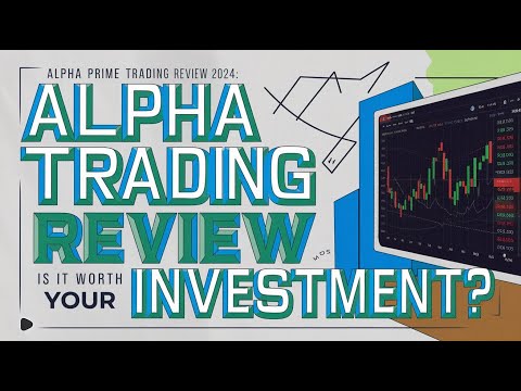 Alpha Prime Trading Review 2024: Is It Worth Your Investment?