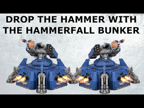 Drop the hammer with the Hammerfall Bunker | Space Marines Warhammer 40k