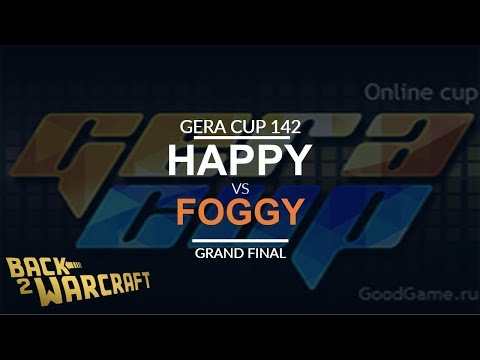 Gera Cup 142 - Grand Final: [U] Happy vs. Foggy [N]