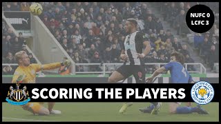 Scoring the players | Newcastle 0-3 Leicester