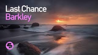 Barkley - Last Chance (Teaser)