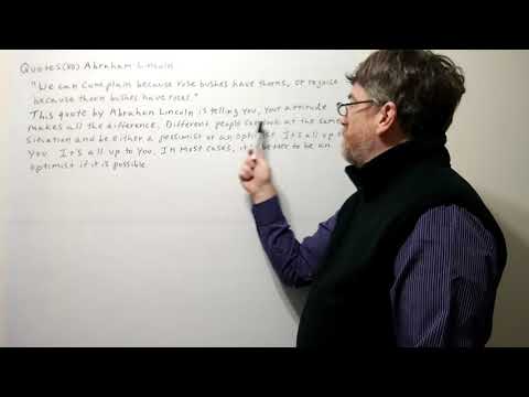 Tutor Nick P Quotes 80 - Abraham Lincoln - We Can Complain Because Rose Bushes Have  Thorns ...