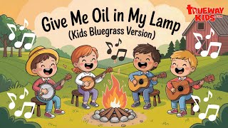 Give Me Oil in My Lamp (Kids Bluegrass Version) 🎶 | Fun Sing-Along Bible Song!