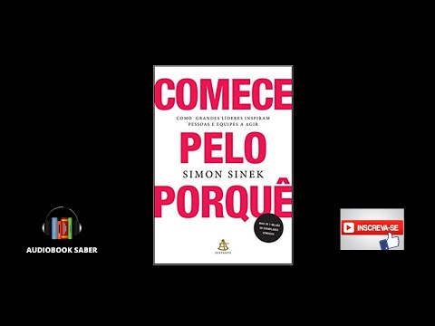 Comece pelo Porquê Audiobook Completo Simon Sinek