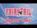 Fairy Tail Opening 1 [Snow Fairy by FUNKIST ...