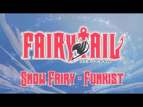 Fairy Tail Opening 1 [Snow Fairy by FUNKIST] with Romaji lyrics