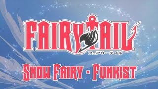 Fairy Tail Opening 1 [Snow Fairy by FUNKIST] with Romaji lyrics