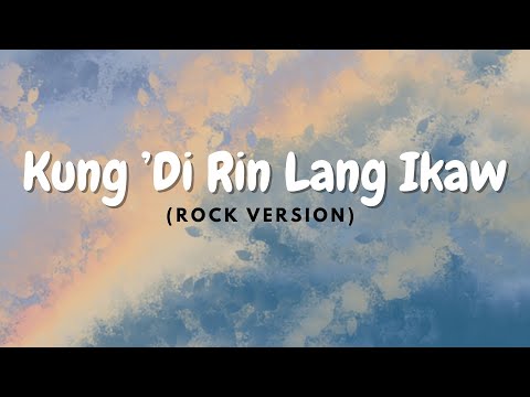Awake Again - Kung ’Di Rin Lang Ikaw
