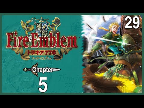 Let's Play Fire Emblem Thracia 776 Part 29 Chapter 5 Mother and Daughter Part  4|Bullying Red Mages