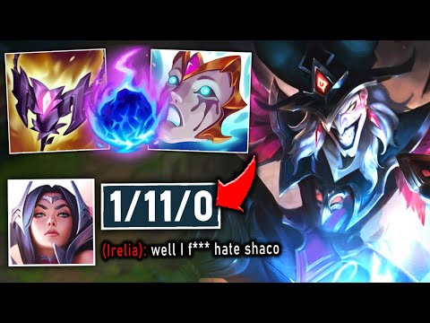 I MADE IRELIA GO 1/11 WITH MY SHACO TOP! (SHE UNINSTALLED AFTER)