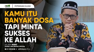 Download lagu Kamu Itu Banyak Dosa, Tapi Minta Sukses Ke Allah - Ustadz Adi Hidayat mp3