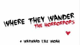 Acoustic Cover ; Where They Wander ; The Horrorpops
