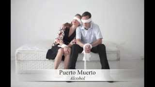 ☞ Puerto Muerto ☆ Alcohol (Ray Davies)