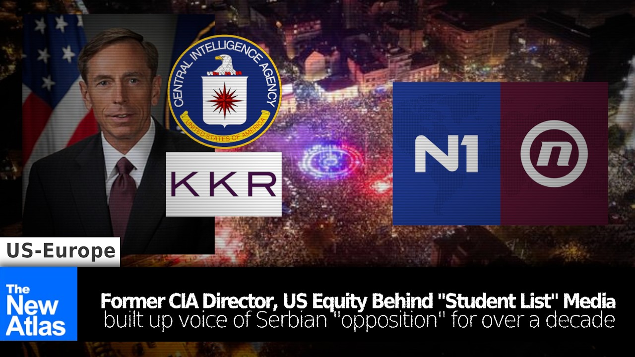 US CIA and US State Department Behind Serbia's "Student List" Media N1 and Nova S (United Group)