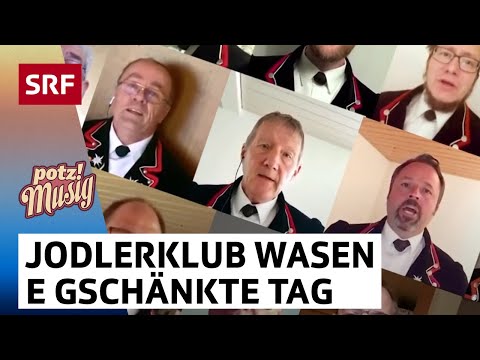 Jodlerklub Wasen: E gschänkte Tag | Potzmusig #srfzämedihei | SRF