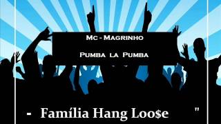 Mc Magrinho Pumba La Puma