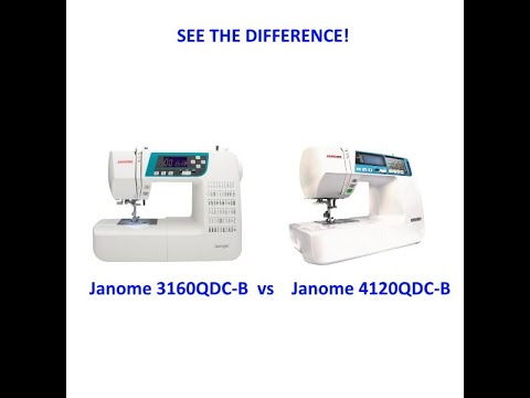 Janome 3160QDC-B versus Janome 4120QDC-B Sewing Machine Feature Comparison