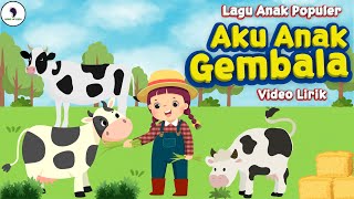 Download lagu Lagu Anak Terpopuler -  Anak Gembala (Aku Adalah Anak Gembala) || (Video Lirik) Song of Kids mp3