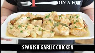 Spanish GARLIC Chicken | One of Spain's most Iconic Recipes